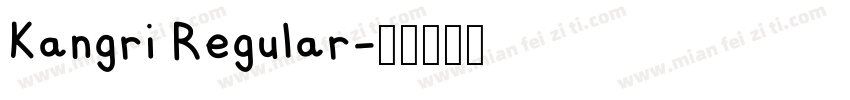 Kangri Regular字体转换